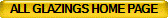 ALL GLAZINGS HOME PAGE